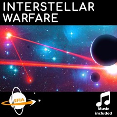 Interstellar Warfare