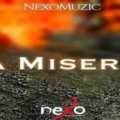 Nexo - La Miseria(New 2018)