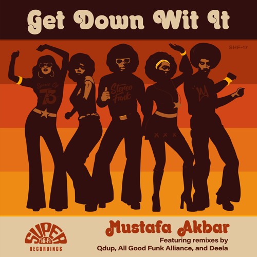 Mustafa Akbar - Get Down Wit It  (AGFA Remix)
