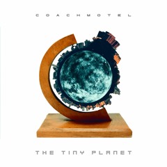Breathe   * "The Tiny Planet" Album via bandcamp* link below
