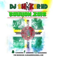 Dominica Bouyon 2018 Mix - DJ ShakerHD