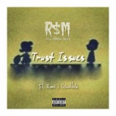 Trust Issue Ft. G.Scotfield & Remii (Prod By. illegal Spiegel)