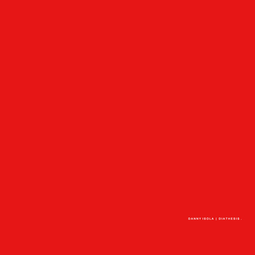 Danny Isola - Diathesis [NOVABD0013 | Exclusive Download]
