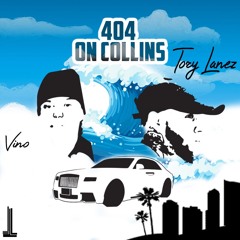 Tory Lanez x Vino - 404 on Col