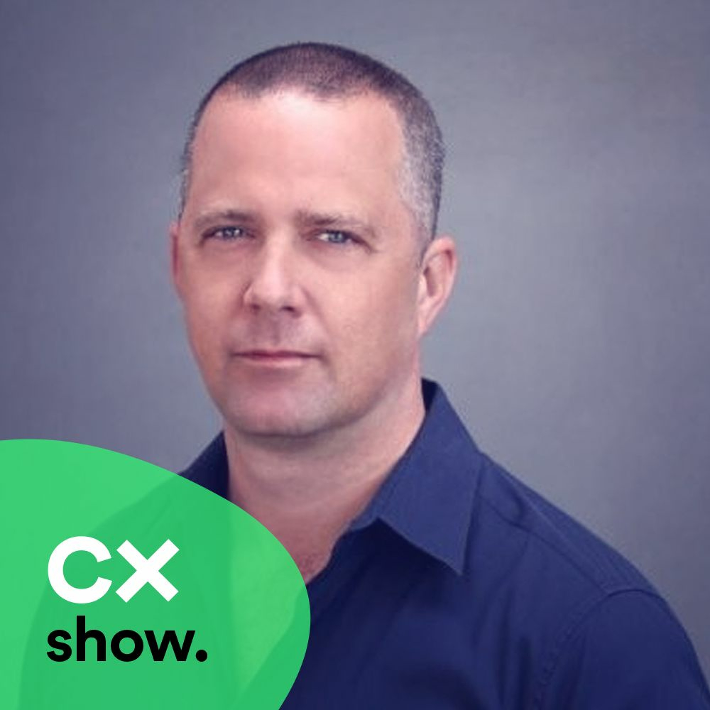 CX Show: Conversations on Customer Experience