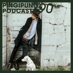 Pingipung Podcast 90: Mika Dutsch - We Have All The Time In The World