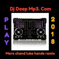 Mera chand luka hande remix _song_Dj_Rk