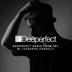 Deeperfect Radio Show 061 with Leonardo Gonnelli