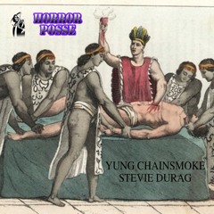 Human Sacrifice (Yung Chainsmoke x Stevie Durag)