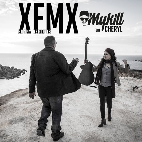 Xemx (Mykill Remix) - Mykill feat Cheryl