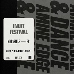 2018.02.02 - Amine Edge & DANCE @ Inuit Festival, Marseille, FR