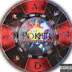 RP$xKiKi3Hunnid- Poker