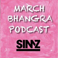 DJSIMZ- March Bhangra Podcast 2018