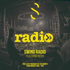 Swing Radio Podcast Featuring Hitch