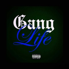 KingHennessy - Gang Life
