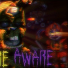[SFM FNaF] We Are Aware  Song By Dolvondo
