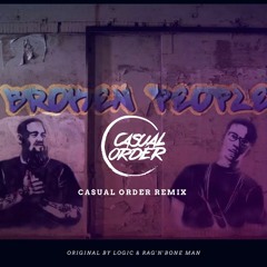 Casual Order - Broken People [FREE DOWNLOAD]