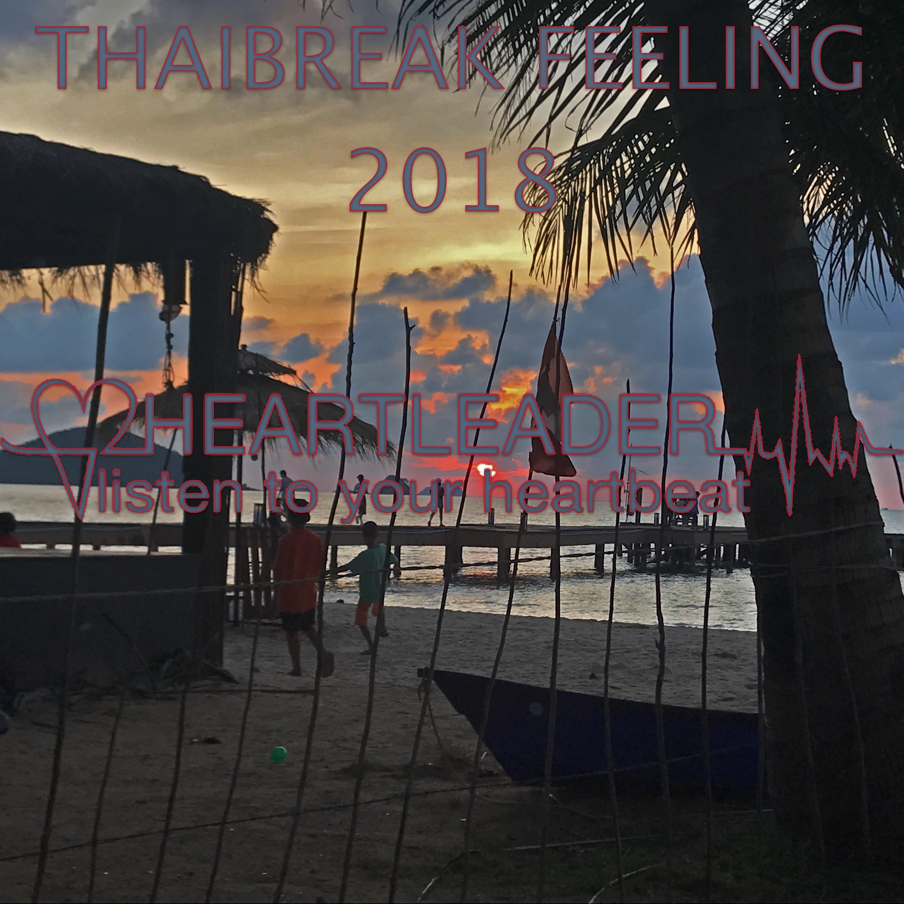 Liveset 029 - Thaibreak feeling 2018 (Liveset Kili Club) episode artwork