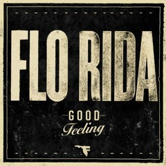 Flo Rida - Dirty Mind Ft. Sam Martin
