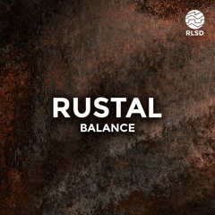 RLSD Podcast // 011 Rustal - Balance