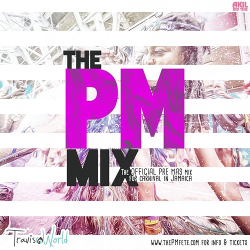 The PM Mix : The Official Pre Mas Mix