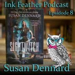 Episode 8: Interview with author Susan Dennard