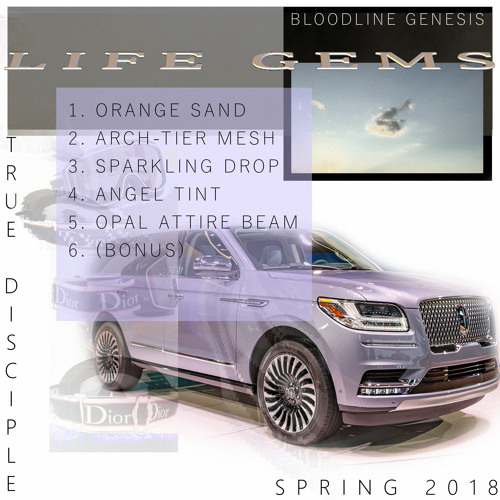 BLOODLINE GENESIS - LIFE GEMS [SPRING 2018]