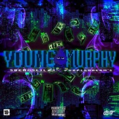 YOUNG MURPHY - PURPLE DREAMS