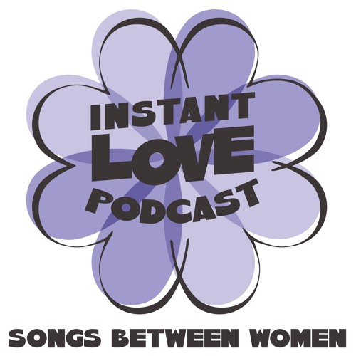 The Instant Love Podcast Series