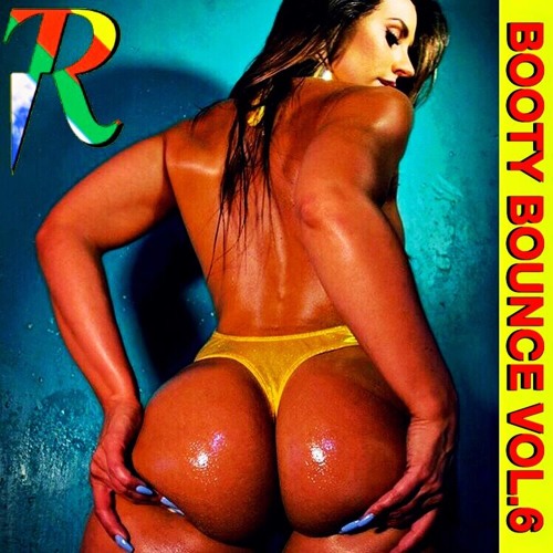 BOOTY BOUNCE VOL. 6 (CLUB MUSIC) | MIXED BY K-$ADILLA & CURATED BY BLR & K-$ADILLA (3/8/18)