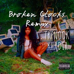BROKEN CLOCKS ft. Khadir