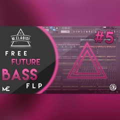 M.E - Future Bass #5 (FREE FLP) [By M.E]