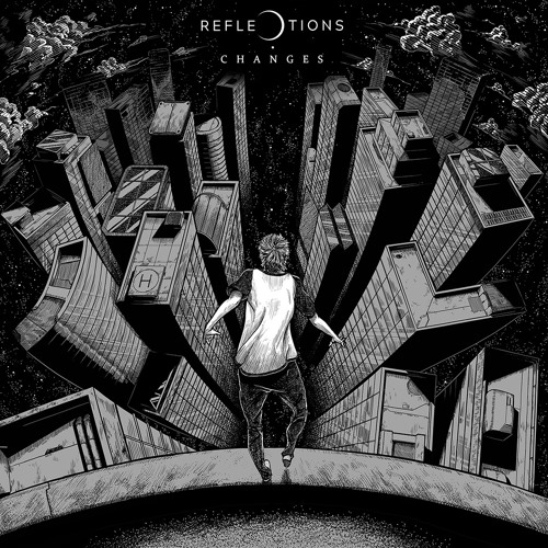 Reflections - Changes (Single 2018)