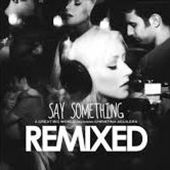 A Great Big World Christina Aguilera - Say Something (Zequinha Oliveira Free Download)