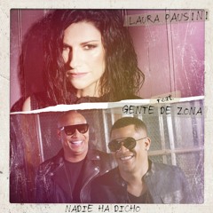 Laura Pausini - Nadie ha dicho (feat. Gente de Zona) Remix 2018 EDWIZER DJ SOUND