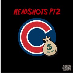 HeadShots Pt2 ft AShots