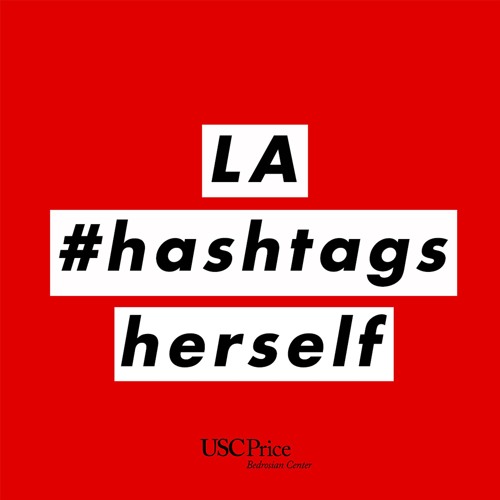 la#herself - Los Angeles Hashtags Herself