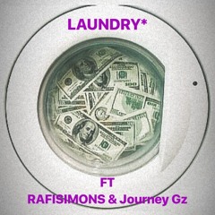 LAUNDRY* FT RAFISIMONS & Journey Gz