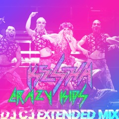 Kesha - Crazy Kids (DJ CJ Extended Mix)