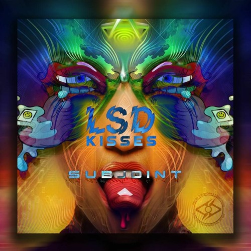 Subjoint - LSD Kisses