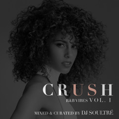 CRUSH (R&B Vibes Vol.1)