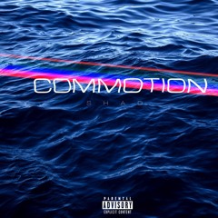 Commotion