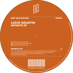 Lucio Agustin - Infinito EP [DBR006]