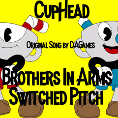 Cuphead Brothers In Arms Switched Pitch(Nightcore)