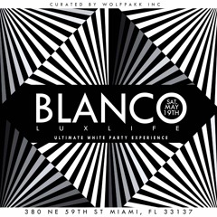 DJ BIZZLE - BLANCO -MAY 19 2017 - FOLLOW !!