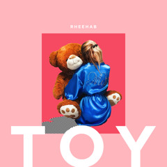 Toy (Feat. OCEAN)