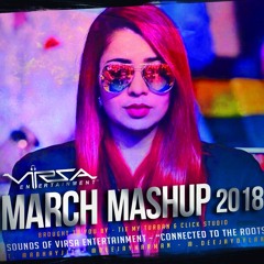March Mashup 2018 || Virsa Entertainment Inc.