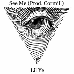 See Me (Prod. Cormill)