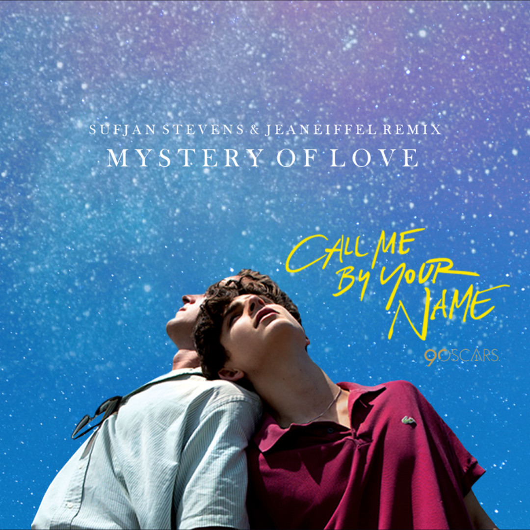 Stream Mystery of Love - Sufjan Stevens (jeaneiffel remix