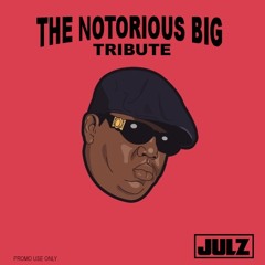 The Notorious Big Tribute